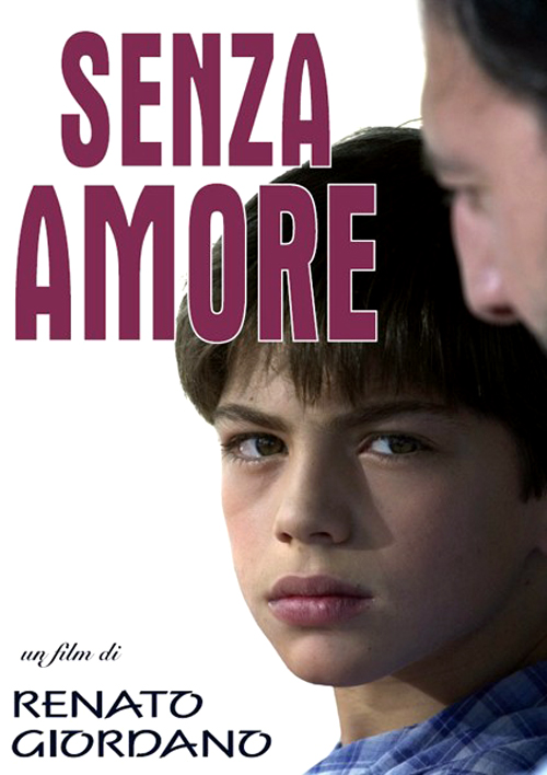 Senza Amore - Locandina